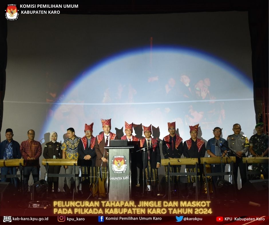 PELUNCURAN TAHAPAN PILKADA TAHUN 2024 dan PELUNCURAN JINGLE DAN MASKOT PILKADA TAHUN 2024